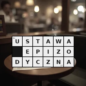 Hasło krzyżówkowe ustawa która ma określony czas obowiązywania - ustawa epizodyczna – rozwiązanie, synonimy, podpowiedzi i definicje krzyżówkowe